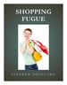 Shopping Fugue